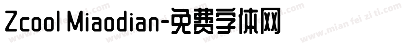 Zcool Miaodian字体转换